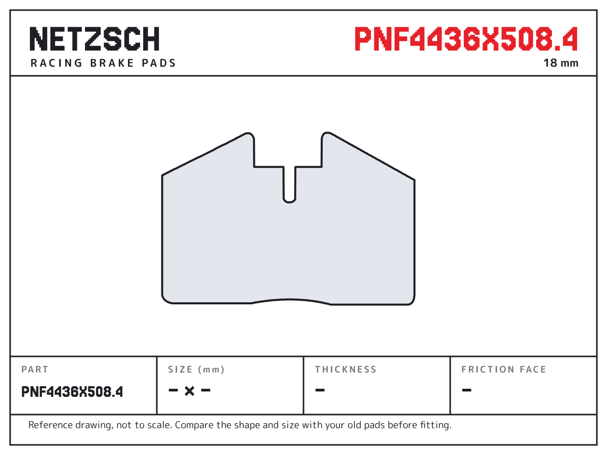 NETZSCH PNF4436X508.4 brake pad drawing: unconfirmed × unconfirmed mm, 18 mm thick
